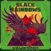 BLACK RAINBOWS – hawkdope (CD, LP Vinyl)