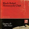 BLACK REBEL MOTORCYCLE CLUB – specter at the feast (LP Vinyl)