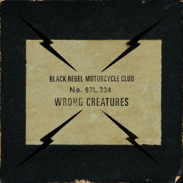 BLACK REBEL MOTORCYCLE CLUB – wrong creatures (LP Vinyl)