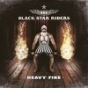 BLACK STAR RIDERS – heavy fire (CD, LP Vinyl)