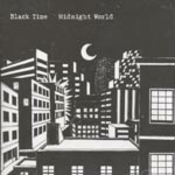 BLACK TIME, midnight world cover