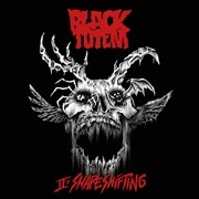 BLACK TOTEM – II - shape shifting (LP Vinyl)