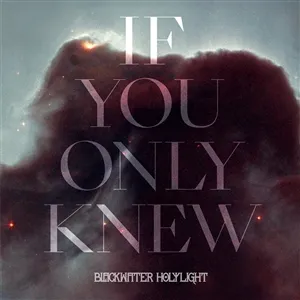 BLACKWATER HOLYLIGHT – if you only knew-ep (12" Vinyl)