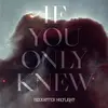BLACKWATER HOLYLIGHT – if you only knew-ep (12" Vinyl)