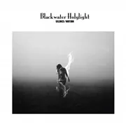 BLACKWATER HOLYLIGHT – silence/motion (CD, LP Vinyl)