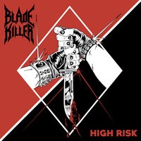 BLADE KILLER – high risk (CD, LP Vinyl)