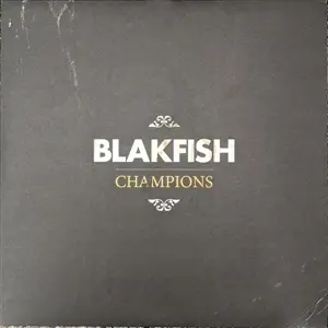 BLAKFISH – champions (LP Vinyl)