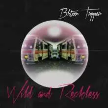BLITZEN TRAPPER – wild and reckless (CD, LP Vinyl)