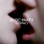 BLOC PARTY, intimacy cover
