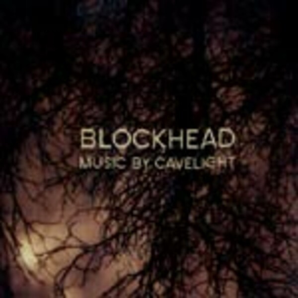 BLOCKHEAD – music by cavelight (CD, LP Vinyl)