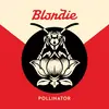 BLONDIE – pollinator (CD, LP Vinyl)