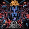 BLOOD COMMAND – praise armageddonism (CD, LP Vinyl)