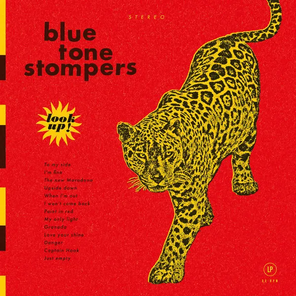 BLUE TONE STOMPERS – look up! (LP Vinyl)