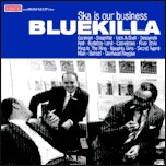 Cover BLUEKILLA, ska is our business