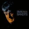 BMX BANDITS – dreamers on the run (CD, LP Vinyl)