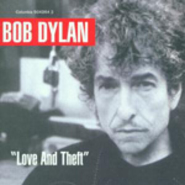 BOB DYLAN, love and theft cover