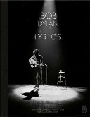 BOB DYLAN, lyrics -  seit 1962 cover