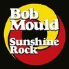 BOB MOULD – sunshine rock (CD, LP Vinyl)