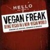 BOB TORRES – vegan freak: being vegan in a non-vegan world (Papier)