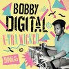 BOBBY DIGITAL – x-tra wicked reggae anthology (CD, LP Vinyl)