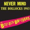 BOLLOCK BROTHERS – never mind the bollocks 1983 (LP Vinyl)