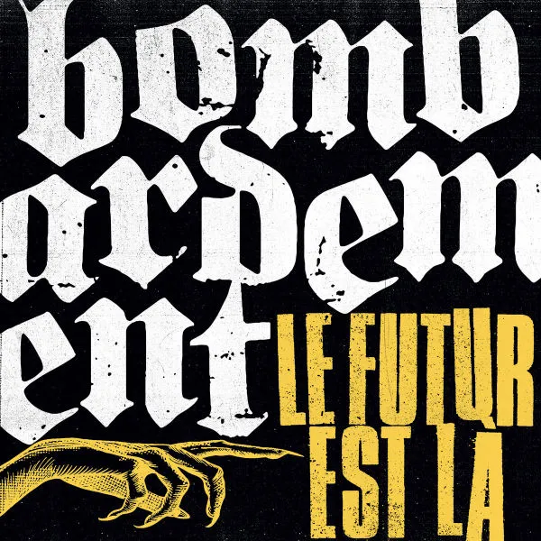 BOMBARDEMENT – le futur est la (LP Vinyl)