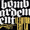 BOMBARDEMENT – le futur est la (LP Vinyl)