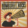 BOMBSHELL ROCKS – generation tranquilized (CD, LP Vinyl)