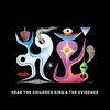 BONNIE PRINCE BILLY/NATHAN SALSBURG/TYLER TROTTER – hear the children sing the evidence (CD, LP Vinyl)