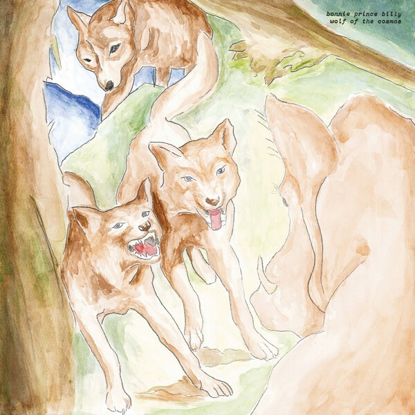 Cover BONNIE PRINCE BILLY, wolf of the cosmos