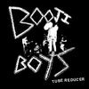 BOOJI BOYS – tube reducer (LP Vinyl)