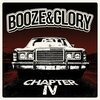 BOOZE & GLORY – chapter IV (CD, LP Vinyl)