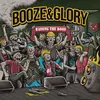 BOOZE & GLORY – raising the roof (LP Vinyl)