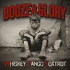 BOOZE & GLORY – whiskey tango foxtrot (CD, LP Vinyl)