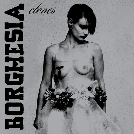 BORGHESIA – clones (LP Vinyl)