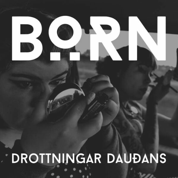 BÖRN – drottningar daudans (LP Vinyl)