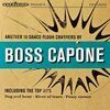 BOSS CAPONE – another 15 dance floor crashers (CD)