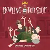 BOWLING FOR SOUP – drunk dynasty (LP Vinyl)