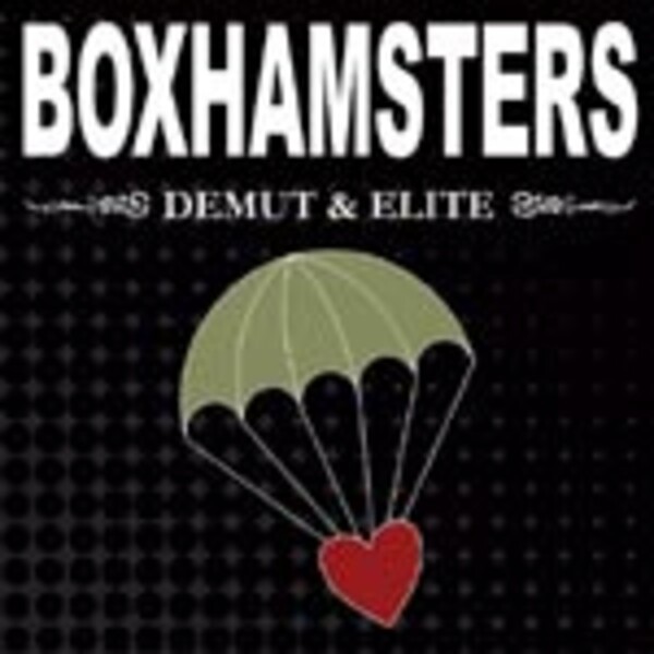 BOXHAMSTERS – demut & elite (LP Vinyl)