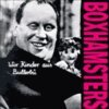 BOXHAMSTERS – wir kinder aus bullerbü (LP Vinyl)