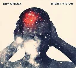 BOY OMEGA – night vision (CD, LP Vinyl)