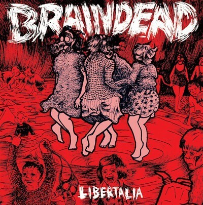 BRAINDEAD – libertalia (LP Vinyl)