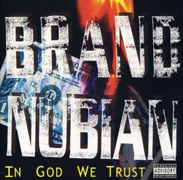 BRAND NUBIAN – in god we trust (CD, LP Vinyl)