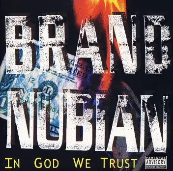 BRAND NUBIAN – in god we trust (CD, LP Vinyl)