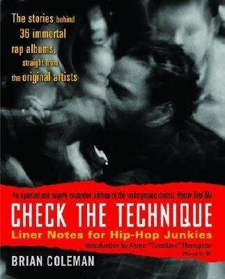 BRIAN COLEMAN – check the technique:linernotes for hip-hop junkies (Papier)
