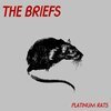 BRIEFS – platinum rats (LP Vinyl)