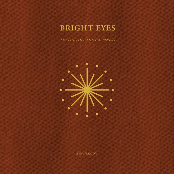 BRIGHT EYES – letting off the happiness - companion ep (LP Vinyl)