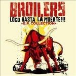 BROILERS – loco hasta la muerte (CD, LP Vinyl)