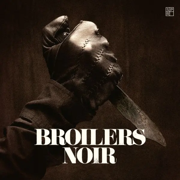 BROILERS – noir (LP Vinyl)