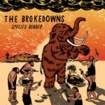 BROKEDOWNS – species bender (CD)